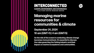 Interconnected Managing marine resources for communities amp climate [upl. by Adrian603]