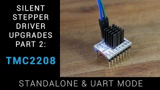 TMC2208 guide  Stepper driver upgrades part 2 [upl. by Radley]