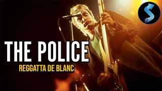 The Police Regatta De Blanc  Music Documentary  Henry Padovani  Chris Welch  Hugh Fielder [upl. by Llenrac]