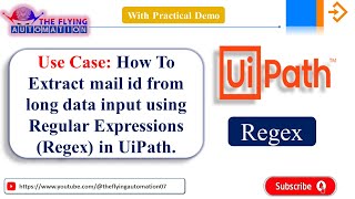 How To Use Regular Expressions in Uipath Regex  Extract mail id with Regex UIPATH Tutorial 33 [upl. by Mcginnis]