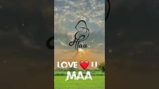 Mom whatsapp status 💞💞 Comment your name please 1m complete ✅love shorts youtubeshorts [upl. by Magnum]