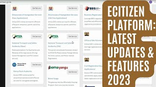 Kenyan Government Ecitizen Platform Latest Updates and Features 2023 [upl. by Arym]