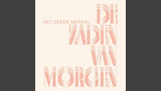 De Zaden Van Morgen [upl. by Flint702]