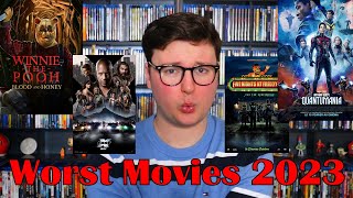 Top 10 Worst Movies of 2023 [upl. by Levey]