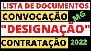 Lista de documentos para designaçãoconvocação e contratação na educação em MG pro ano de 2022 [upl. by Philina]