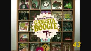 ARTHUR KING amp UNCLE T  Gangsta Boogie 5 [upl. by Nadaha717]