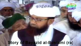 Story of Bayazid Bustami RA by Khawaja Sajjan Sain ENGLISH SUBTITLES POWERFUL MESSAGE [upl. by Nedda]