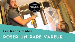 Comment installer un parevapeur  DIY [upl. by Beetner]