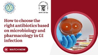 How to choose the right antibiotics based on microbiology and pharmacology in GI infection [upl. by Eyaf895]