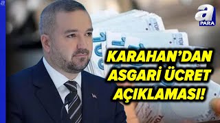 Asgari Ücrete Ara Zam Olacak Mı MB Başkanı Fatih Karahandan Asgari Ücret Açıklaması apara [upl. by Gonnella]