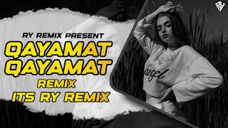 Qayamat Qayamat  Circuit X Aradhi  Its RY RemiX [upl. by Nemhauser]