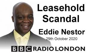 Leasehold Service Charges  Eddie Nestor  BBC Radio London  29102020 [upl. by Hoopen909]