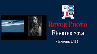 La Revue Photo de Février 2024 33 [upl. by Ydnirb]