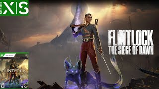 Flintlock The Siege Of Dawn  Xbox Series X 8k120hz [upl. by Ama]