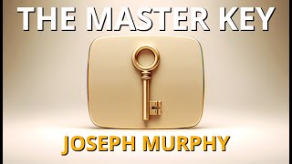 The Master Key to Wealth by Joseph Murphy  lawofattraction lawofassumption [upl. by Eissej]