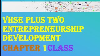 Vhse Plus Two class Entrepreneurship Development [upl. by Ahsein]