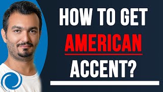 Mastering the American Accent A StepbyStep Guide to Sounding Native [upl. by Anitsahs]