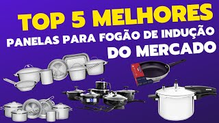 Top 5 Melhores Panela Para Fogão de Indução 2023 [upl. by Reppep541]