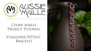 Chain Maille Tutorial  Staggered HP3in1 Bracelet [upl. by Eledoya]