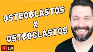 OSTEOBLASTOS OSTEÓCITOS E OSTEOCLASTOS  CÉLUAS DO TECIDO ÓSSEO  Biologia com Samuel Cunha [upl. by Xineohp691]