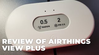 Review and Demo Airthings View Plus Air Quality Monitor [upl. by Gnahc]