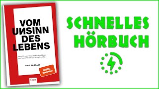 Vom Unsinn des Lebens  Amir Kassaei Hörbuch auf Deutsch [upl. by Ener235]