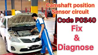 Corolla check engine light on diagnose and fix  p0340 [upl. by Ariaes]