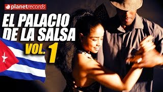 EL PALACIO DE LA SALSA Vol1  100 CUBAN CLASSIC HITS Lo Mejor de la Timba Cubana [upl. by Yablon233]