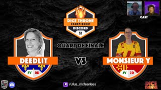 DICE THRONE Championnat de France Discord DTCD QUART DE FINALE Deedlit vs Monsieur Y🙌❤️ [upl. by Cenac]