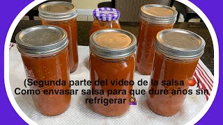 Como Envasar Salsa De Tomate Al Vacío Segunda Parte Del Video De Salsa Casera 🍅 [upl. by Kelsey]