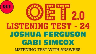 OET listening practice material Joshua Ferguson amp Gabi Simcox [upl. by Aiasi729]