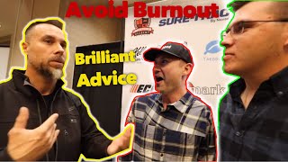 How To Deal With Burn Out and Depression ► Stanley Dirt Monkey and Keith Kalfas [upl. by Enylcaj]