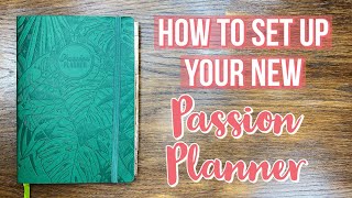 How to Setup Your New Passion Planner [upl. by Ireva]