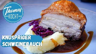 Knuspriger Schweinebauch mit leckerer Soße  Pork Belly [upl. by Nesnar725]