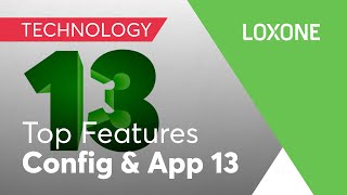 Top Features  Loxone Config amp App 13 [upl. by Elletsirk]