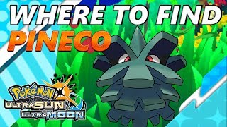 Pokémon Ultra Sun and Moon Where to Find Pineco [upl. by Eckardt]