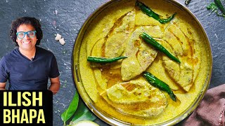 Steamed Hilsa Recipe  Ilish Bhapa  How To Make Steamed Hilsa  Fish Curry Recipe by Varun [upl. by Somar]