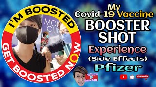 My Covid19 Vaccine BOOSTER SHOT Experience and Side Effects  Pfizer  kaTUGSi Aihianne Tugas [upl. by Leiram]