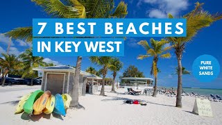 7 Best Beaches in Key West Florida [upl. by Anyek698]