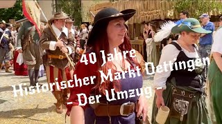 quot40 Jahre Historischer Marktquot in Oettingen Historischer Umzug  Mittelaltermarkt  20240511  4K [upl. by Eniahpets]