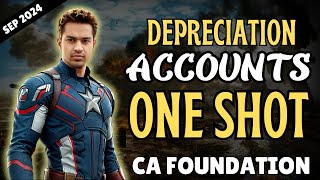 CA Foundation AVENGERS ️‍🔥 Depreciation All concepts  No time waste Sep 2024 Revision Series [upl. by Garold]