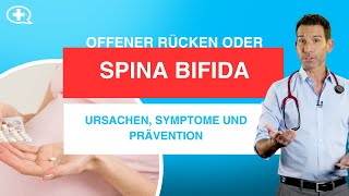 Spina bifida Ursachen und Folgen des offenen Rückens [upl. by Dnaltroc]