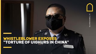 Whistleblower exposes quottorture of Uighurs in Chinaquot [upl. by Liag]