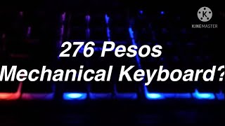 MURANG MECHANICAL KEYBOARD I KEYTECH  K516 I 276 PESOS LANG [upl. by Earised]