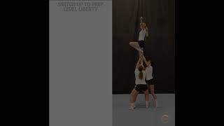 Switch up to prep level liberty instructional video  cheerleading group stunts [upl. by Nandor]