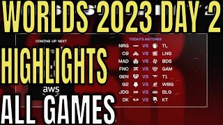 Worlds 2023 Highlights ALL GAMES Day 2 Round 2 [upl. by Neibart]