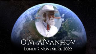 OM AÏVANHOV En Direct  Lundi 7 novembre 2022 [upl. by Zolner]