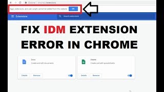 How To Fix IDM Extension Problem In Google Chrome Easily 2019  Add IDM Extension To Chrome [upl. by Neirbo]