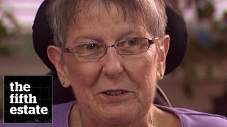 Assisted suicide  The Life and Death of Gloria Taylor  the fifth estate [upl. by Eilloh]