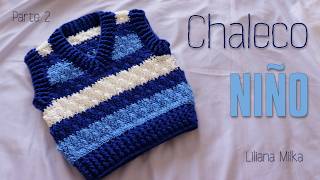 Como tejer un chaleco para niño o niña a crochet ganchillo Parte 2 de 2 [upl. by Annaira]